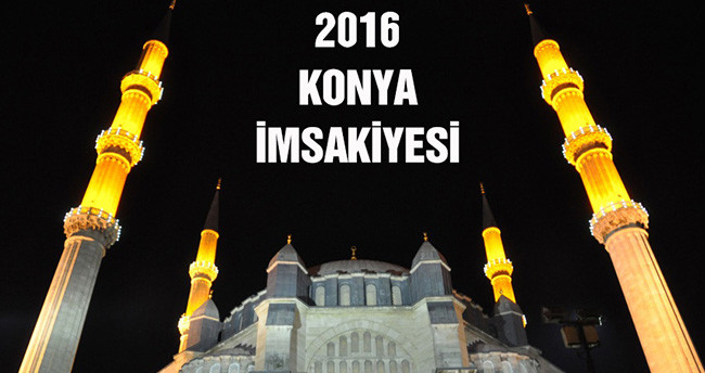 2016 Ramazan ayı Konya için imsakiye- Konya Ramazan imsakiyesi