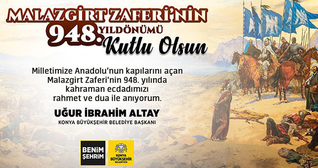 Altay: Malazgirt yolumuzu aydınlatmaya devam ediyor