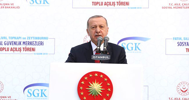 Cumhurbaşkanı Erdoğan sosyal güvenlik merkezleri toplu açılış töreninde konuştu