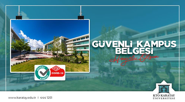 Konya’da “Güvenli Kampüs Belgesi’ni alan ilk üniversite ‘KTO Karatay’