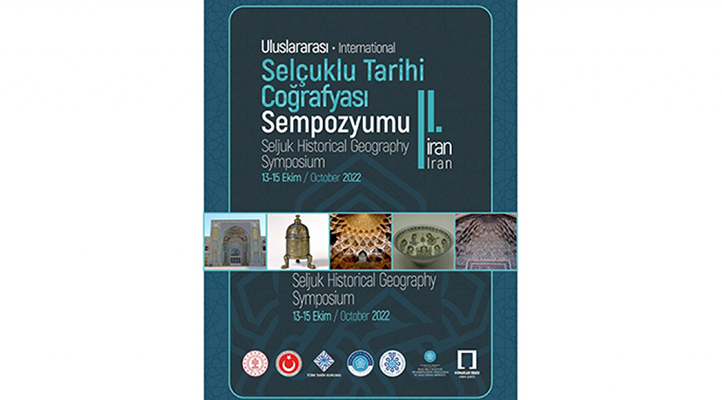 Uluslararası Selçuklu Tarihi Coğrafyası II- İran Sempozyumu Konya’da başlıyor