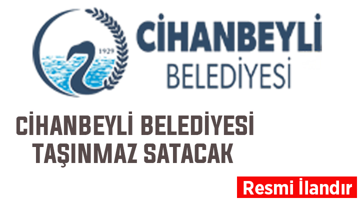 Cihanbeyli Belediyesi 11 dükkan satacak