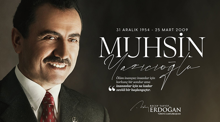 Cumhurbaşkanı Erdoğan, Muhsin Yazıcıoğlu’nu andı
