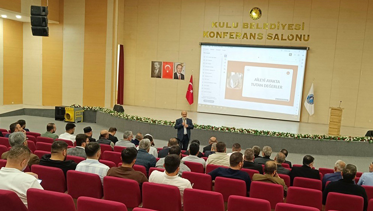 Kulu’da “Değerleriyle Güçlü Ailem” programı