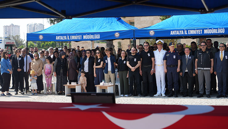 Akciğer kanseri nedeniyle hayatını kaybeden Başpolis Memuru, Antalya’da törenle uğurlandı