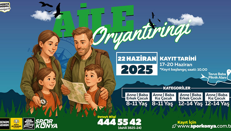 Konya Büyükşehir Belediyesi,  “Aile Oryantiringi” ile doğayla buluşma fırsatı sunuyor