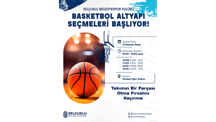 Selçuklu’da altyapı seçmeleri yapılacak
