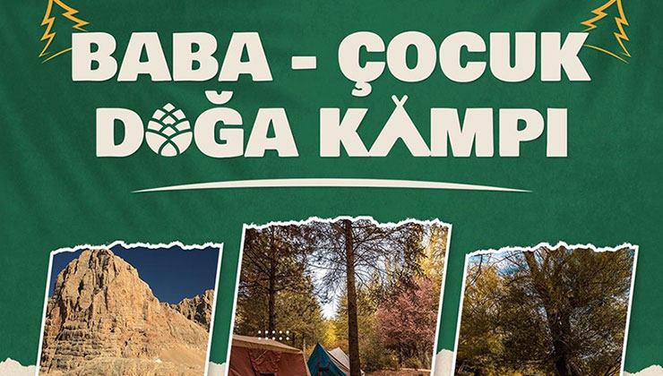 Tarım ve Orman Bakanlığından Baba-Çocuk Doğa Kampı