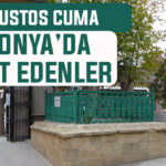 1 Ağustos Cuma günü Konya’da vefat edenler