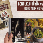 10 bin yıllık mutfak kültürü, dünyadan takdir topladı