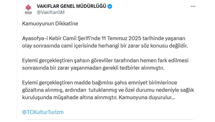 Vakıflar Genel Müdürlüğü’nden, Ayasofya’daki kundaklama girişimine ilişkin açıklama