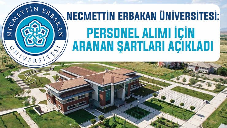 Necmettin Erbakan Üniversitesi personel alacak