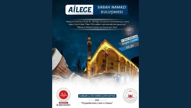 Aileler sabah namazında buluşuyor