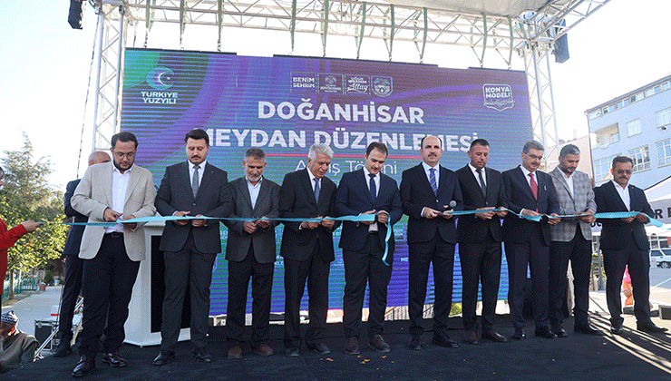 Doğanhisar’a kazandırılan meydan düzenlemesi hizmete açıldı