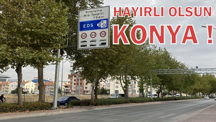 Konya’da yeni EDS’ler bugün aktif oldu