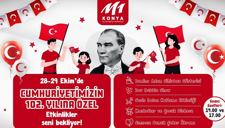 M1 Konya AVM’DE Cumhuriyet’in 102’nci yılı coşkuyla kutlanıyor