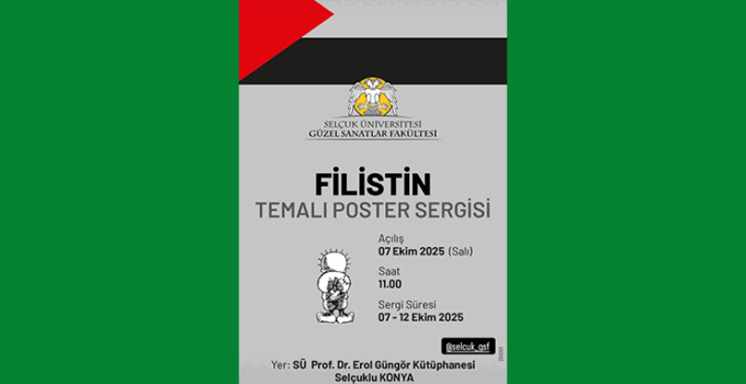 Selçuk Üniversitesi’nden Filistin temalı sergi