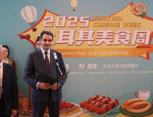 Çin’de Pekin Üniversitesinde Türk Mutfağı Haftası’nın açılışı yapıldı