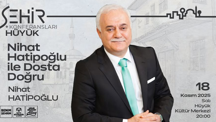 Konya’da Nihat Hatipoğlu rüzgarı esecek