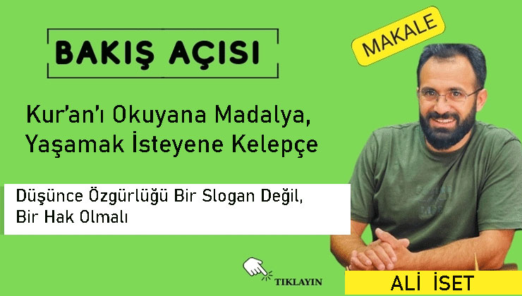 Kur’an’ı Okuyana Madalya, Yaşamak İsteyene Kelepçe