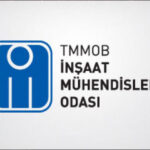 TMMOB İnşaat Mühendisleri Odası’ndan “yapı güvenliği ” vurgusu