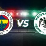 Fenerbahçe – Konyaspor | MAÇ SONU (4-0)