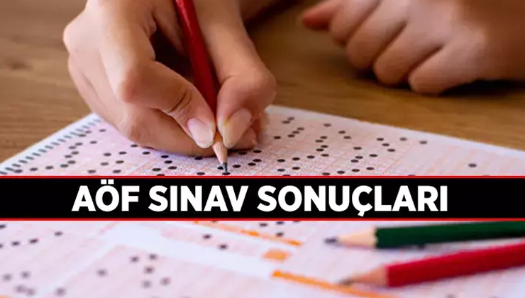 AÖF sınav sonuçları açıklandı!