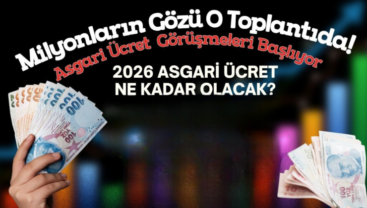 Asgari ücret ne kadar olacak? İlk toplantı 12 Aralık’ta…