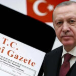 Cumhurbaşkanı imzaladı, atamalar Resmi Gazete’de yayınlandı