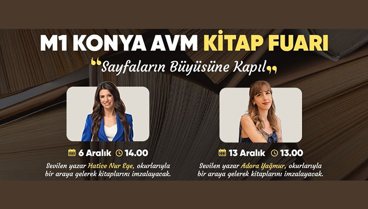 M1 Konya AVM’de imza günleri ve Kitap Fuarı başlıyor