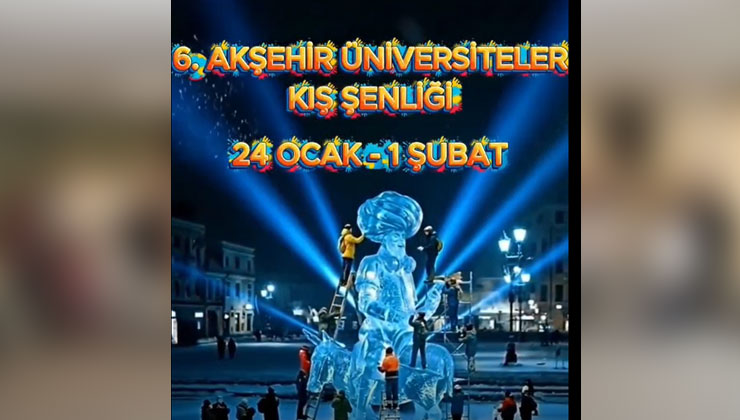 Üniversiteliler kış şenliği 21 yıl sonra yeniden Akşehir’de!