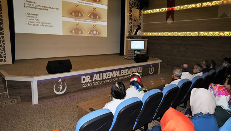 Kadın Doğum ve Çocuk Hastalıkları Hastanesinde göz sağlığı konuşuldu