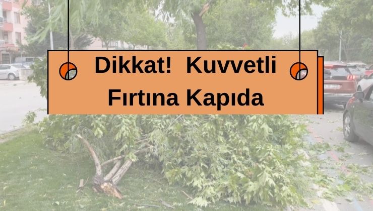 Valilikten uyarı: Konya için fırtına alarmı!