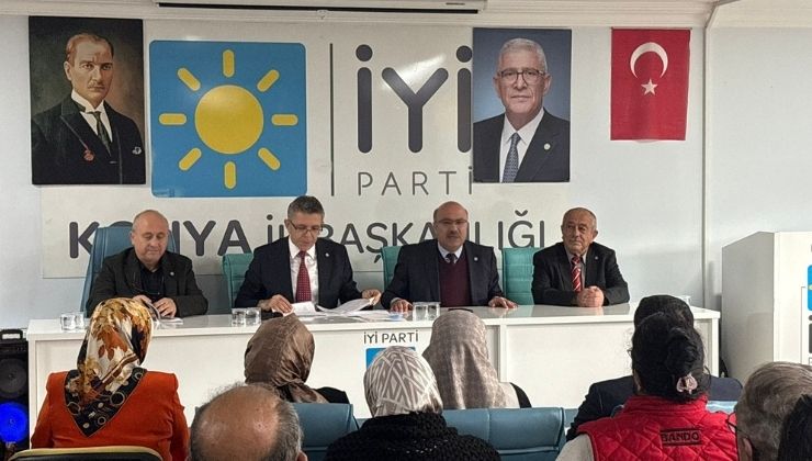 Konya’ya ziyarete gelen İYİ Parti Teşkilat Başkanı Öztürk: Gücümüz teşkilatımızdır
