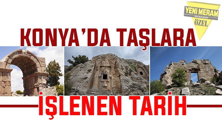 Konya’nın Roma mirası turizmi canlandırıyor