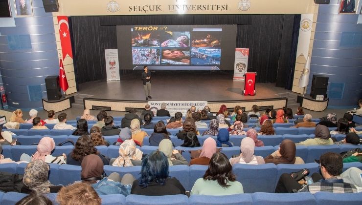Selçuk Üniversitesinde ‘Terör ve Terör Örgütleri’ konulu farkındalık konferansı