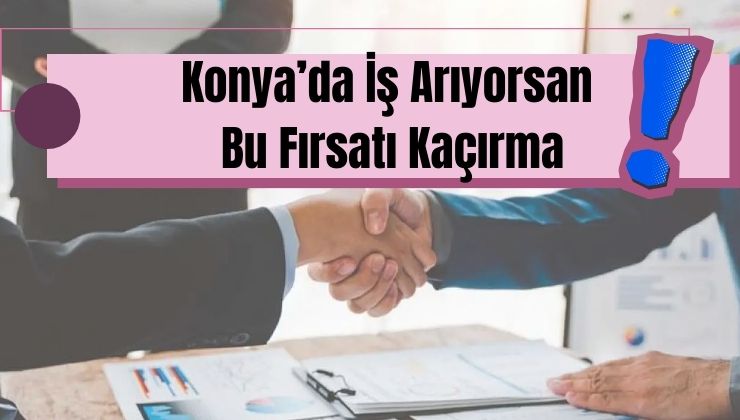 Selçuklu Belediyesi 40 personel alacak! İşte detaylar…