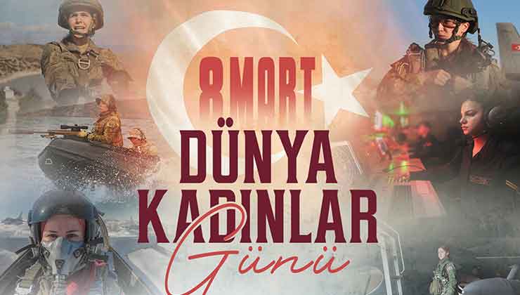 MSB’den ‘Kadınlar Günü’ paylaşımı